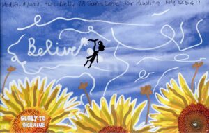 the word believe and female figure with wings wings added sunflowers colored with yellows and edged with white on postcard with Glory to Ukraine blue sky yellow sunflowers